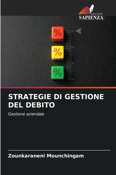 STRATEGIE DI GESTIONE DEL DEBITO