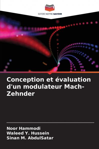 Conception et évaluation d'un modulateur Mach-Zehnder