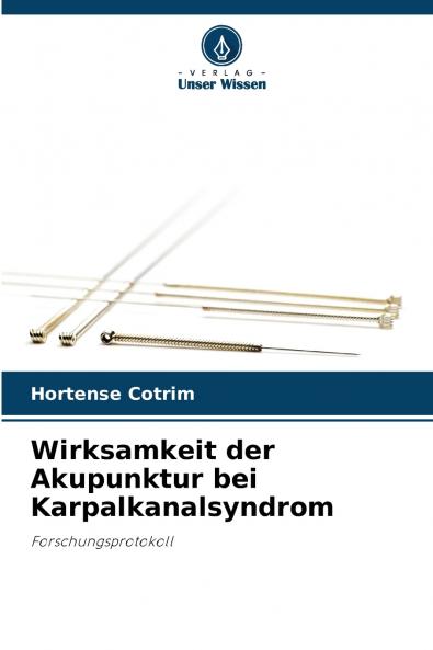 Wirksamkeit der Akupunktur bei Karpalkanalsyndrom