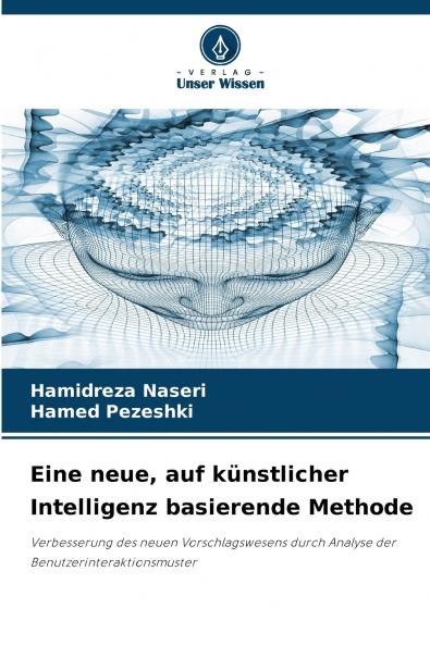 Eine neue auf künstlicher Intelligenz basierende Methode