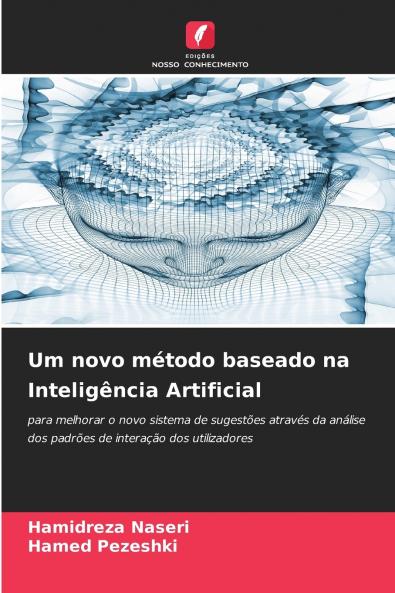 Um novo método baseado na Inteligência Artificial
