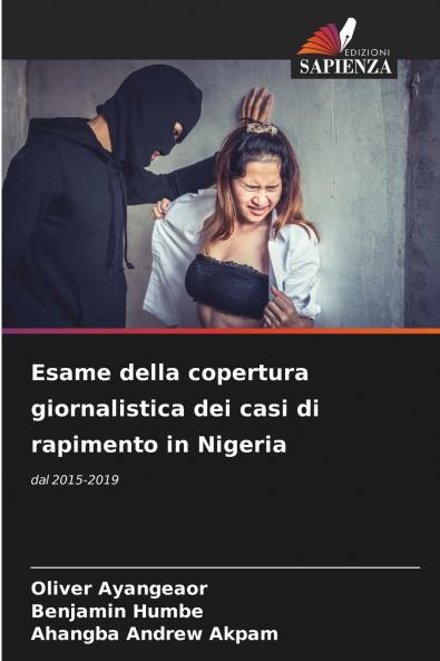 Esame della copertura giornalistica dei casi di rapimento in Nigeria