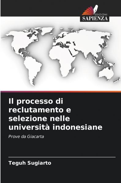 Il processo di reclutamento e selezione nelle università indonesiane