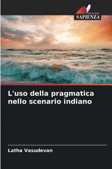 L'uso della pragmatica nello scenario indiano