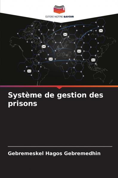 Système de gestion des prisons