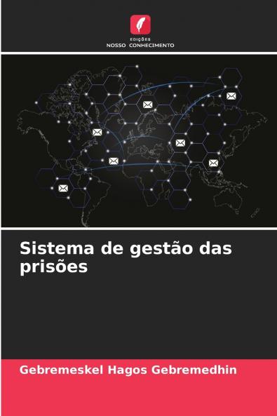 Sistema de gestão das prisões