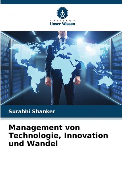 Management von Technologie Innovation und Wandel