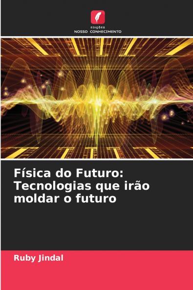 Física do Futuro