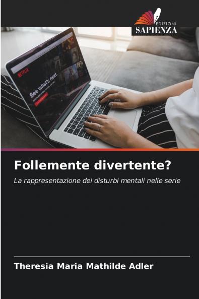 Follemente divertente?