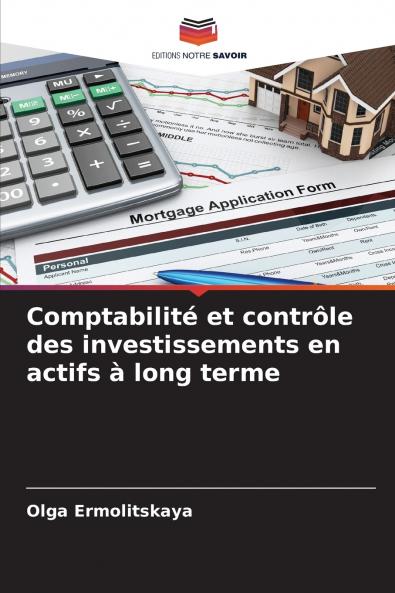 Comptabilité et contrôle des investissements en actifs à long terme