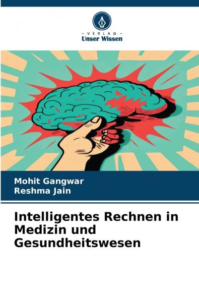Intelligentes Rechnen in Medizin und Gesundheitswesen
