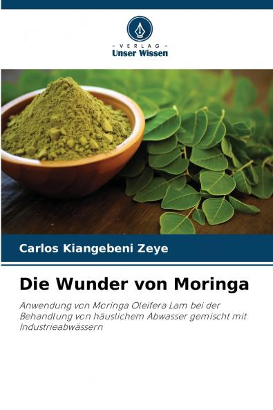 Die Wunder von Moringa