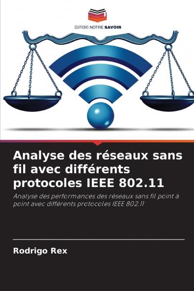 Analyse des réseaux sans fil avec différents protocoles IEEE 802.11