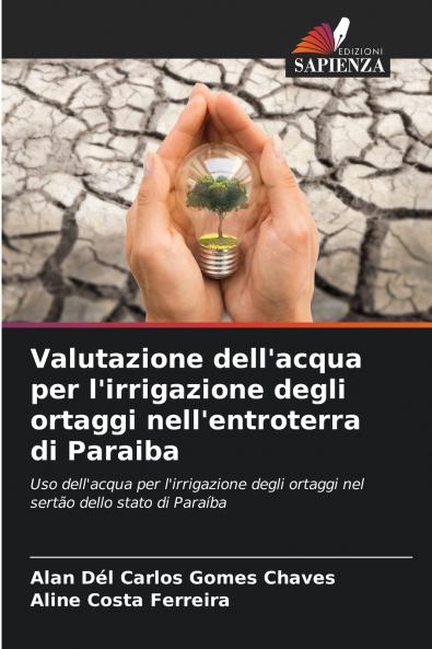 Valutazione dell'acqua per l'irrigazione degli ortaggi nell'entroterra di Paraiba