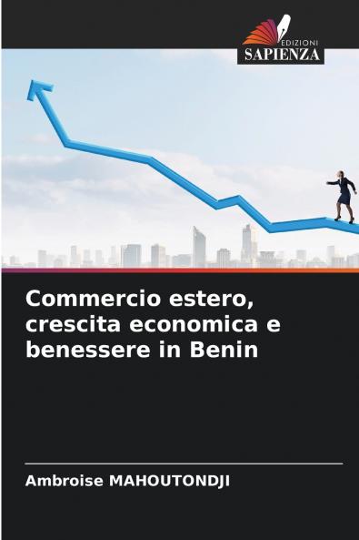 Commercio estero crescita economica e benessere in Benin