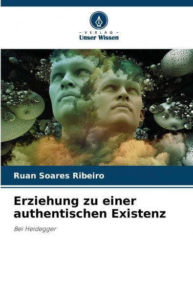 Erziehung zu einer authentischen Existenz