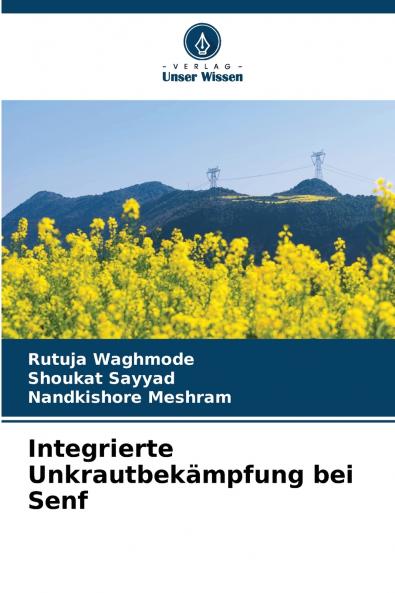 Integrierte Unkrautbekämpfung bei Senf