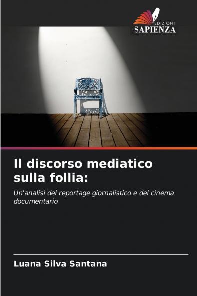 Il discorso mediatico sulla follia