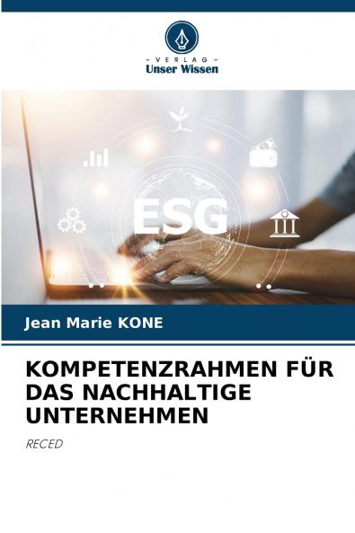KOMPETENZRAHMEN FÜR DAS NACHHALTIGE UNTERNEHMEN