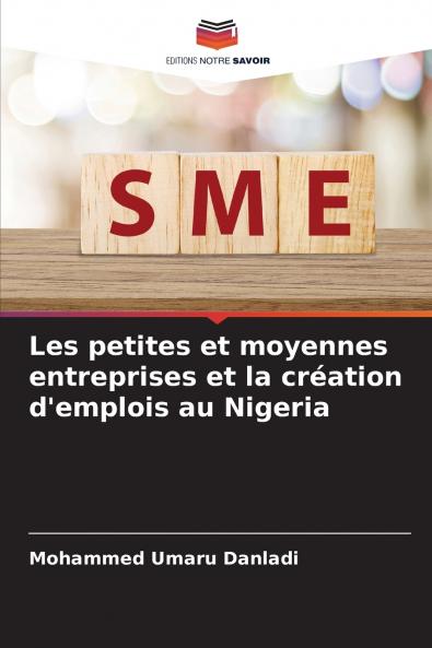 Les petites et moyennes entreprises et la création d'emplois au Nigeria