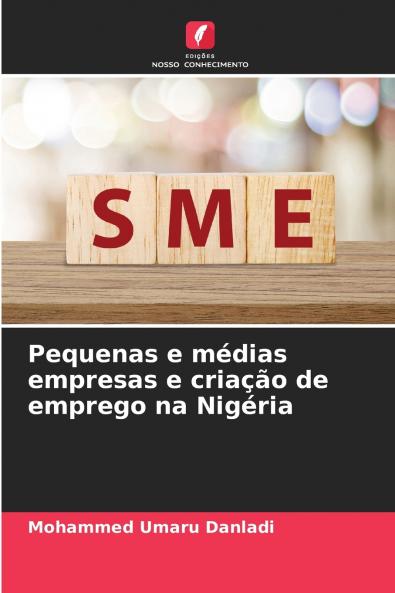 Pequenas e médias empresas e criação de emprego na Nigéria