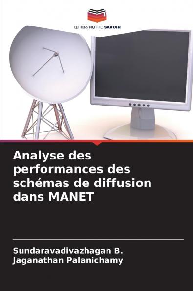 Analyse des performances des schémas de diffusion dans MANET