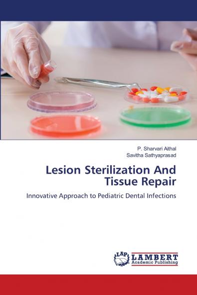 Lesion Sterilization And Tissue Repair