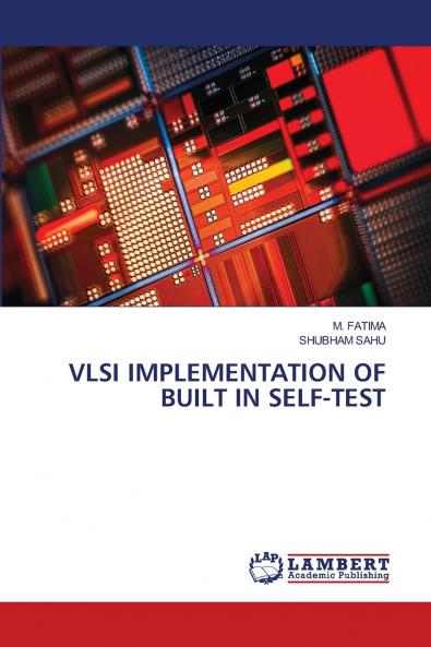 VLSI IMPLEMENTATION OF BUILT IN SELF-TEST