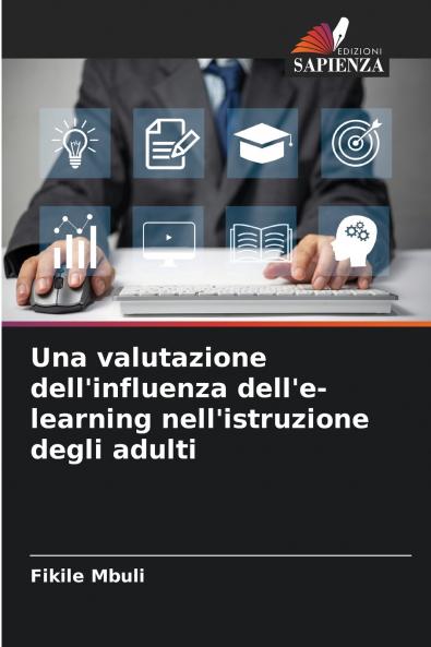 Una valutazione dell'influenza dell'e-learning nell'istruzione degli adulti