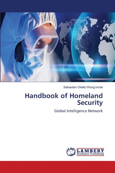 Handbook of Homeland Security