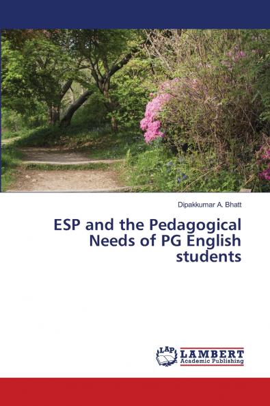 ESP and the Pedagogical Needs of PG English students