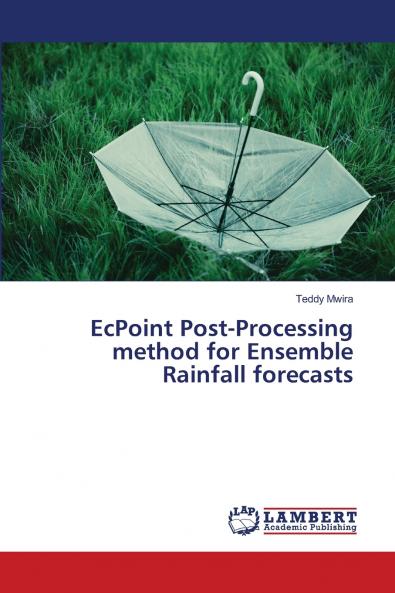 EcPoint Post-Processing method for Ensemble Rainfall forecasts