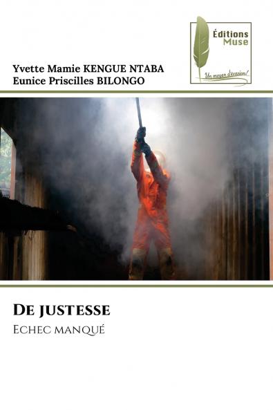 De justesse