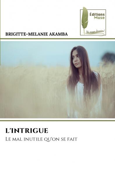 L'INTRIGUE