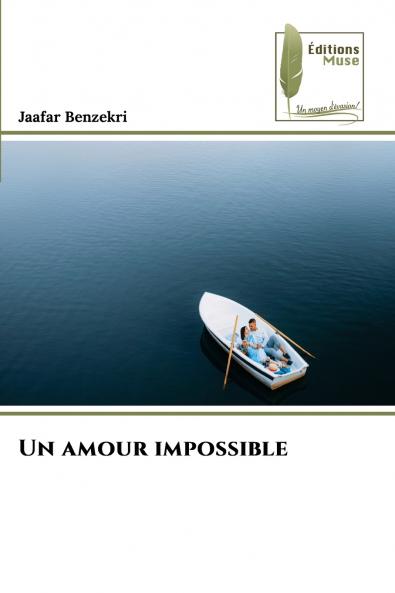 Un amour impossible