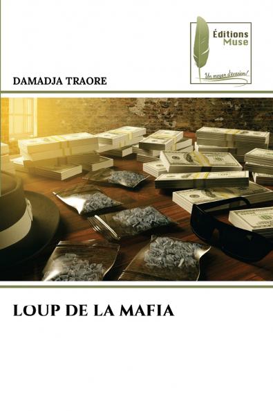 LOUP DE LA MAFIA
