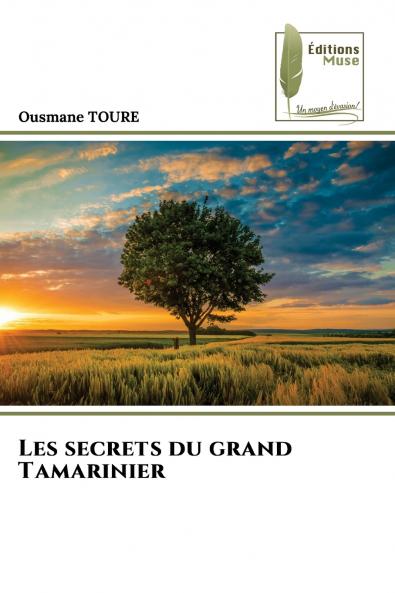 Les secrets du grand Tamarinier