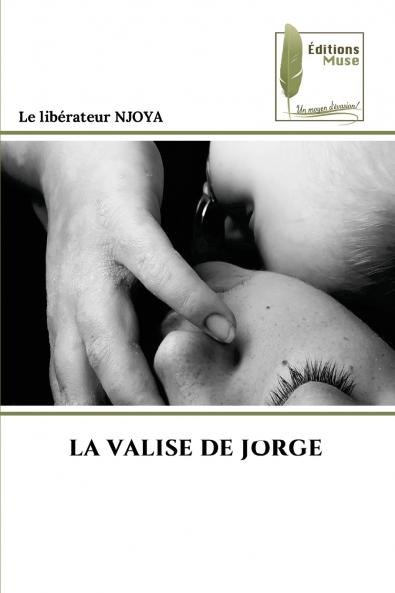 LA VALISE DE JORGE