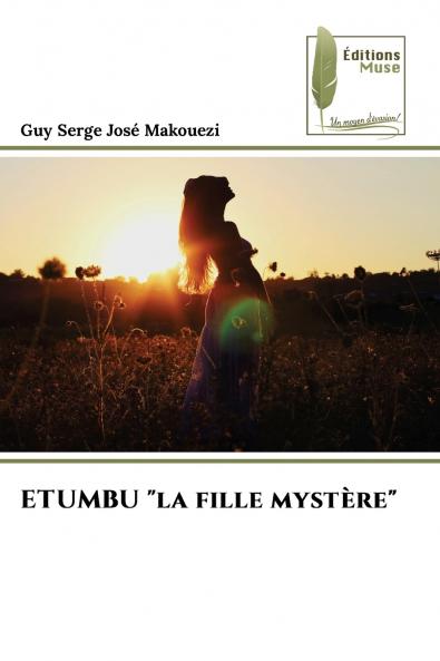 ETUMBU la fille mystère