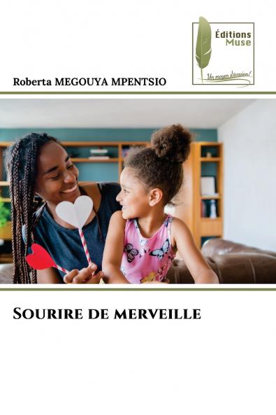 Sourire de merveille