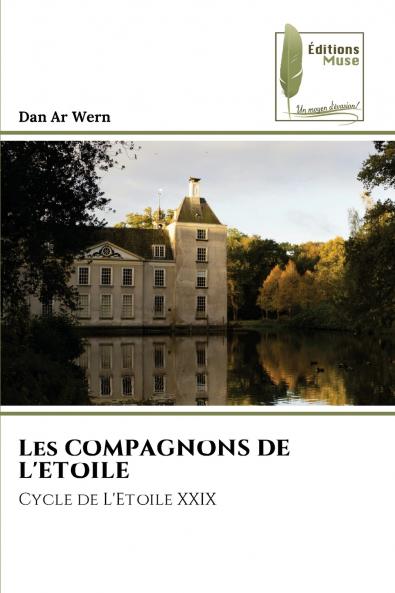 Les COMPAGNONS DE L'ETOILE