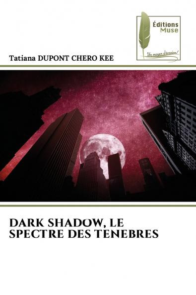 DARK SHADOW LE SPECTRE DES TENEBRES