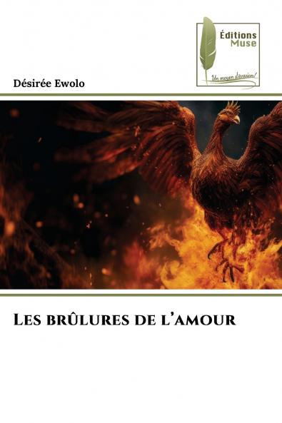 Les brûlures de l'amour