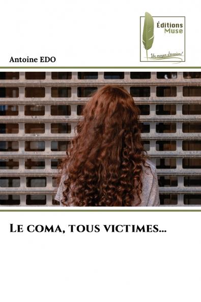 Le coma tous victimes...