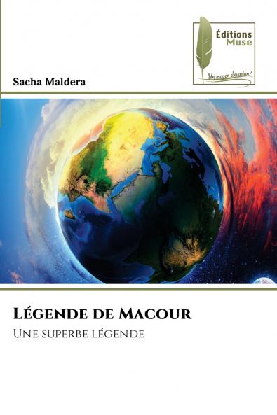 Légende de Macour