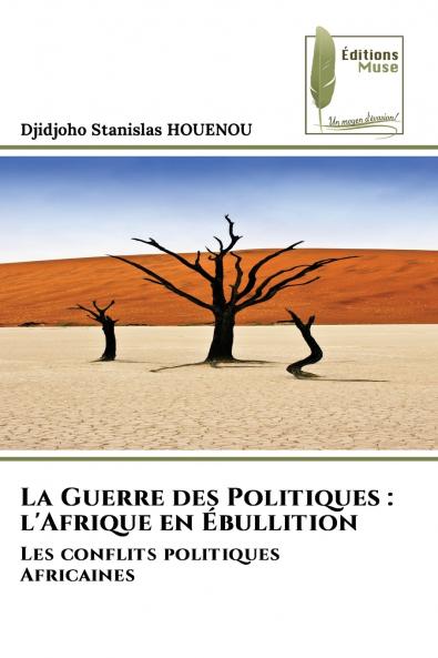 La Guerre des Politiques