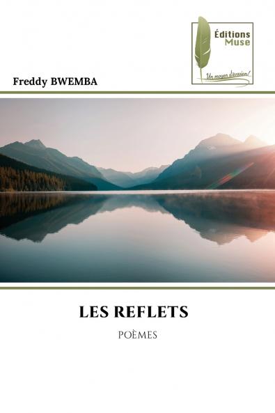 LES REFLETS