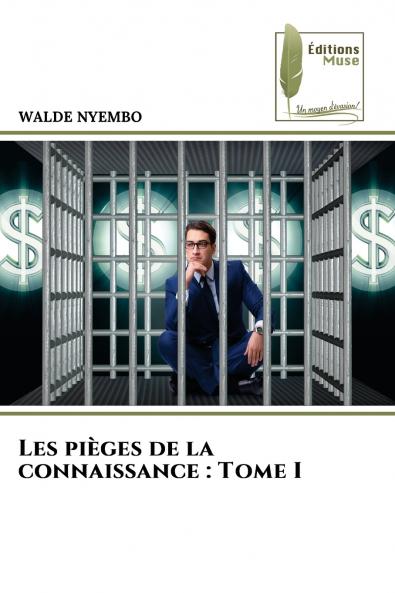 Les pièges de la connaissance