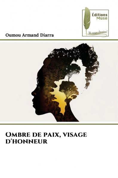 Ombre de paix visage d'honneur