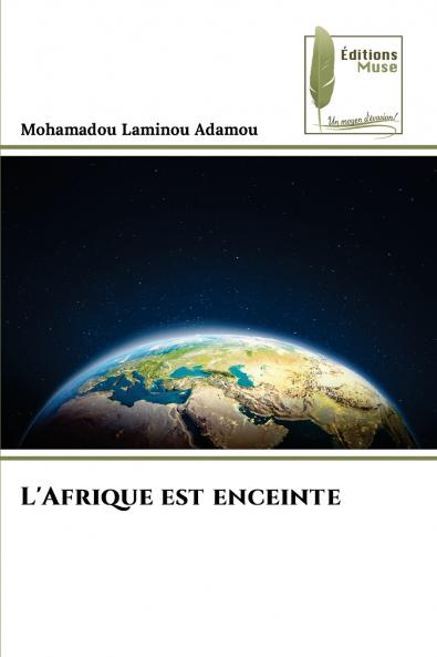 L'Afrique est enceinte
